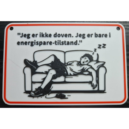 Sjovt 3D printet skilt med humor | 3Dtossen